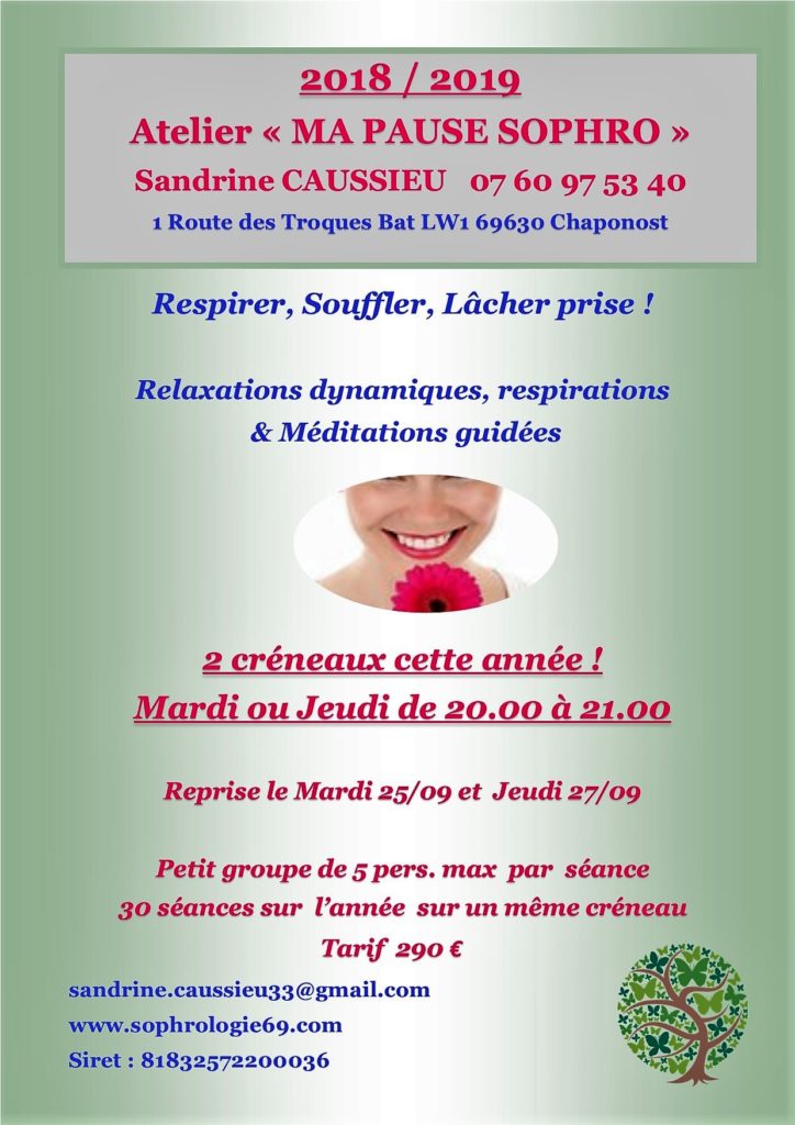 Sophrologie Méditations Guidées Souffler, lâcher prise Ateliers hebdomadaires de Sophrologie Chaponost